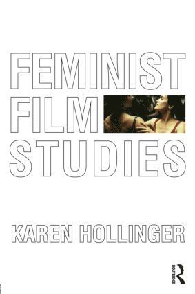 bokomslag Feminist Film Studies