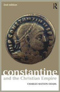 bokomslag Constantine and the Christian Empire
