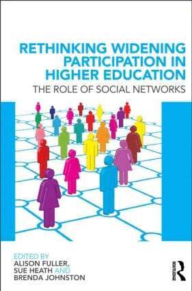 Alison Fuller, Sue Heath, Brenda Johnston - Rethinking Widening Participation in Higher Education, Häftad