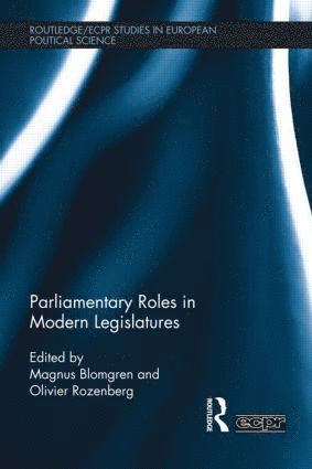 Parliamentary Roles in Modern Legislatures 1