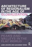 bokomslag Architecture of Regionalism in the Age of Globalization