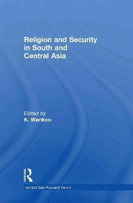 Religion and Security in South and Central Asia 1