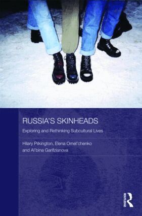 Hilary Pilkington, Al'bina Garifzianova, Elena Omel'chenko - Russia's Skinheads, Inbunden