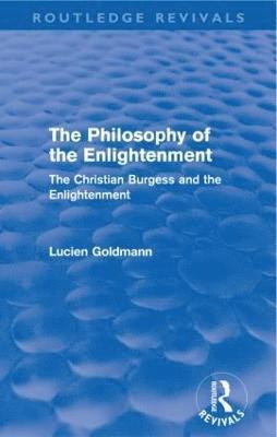 bokomslag The Philosophy of the Enlightenment (Routledge Revivals)