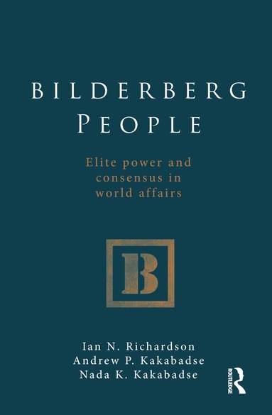 Ian Richardson, Andrew Kakabadse, Nada Kakabadse - Bilderberg People, Häftad