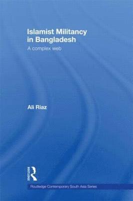 Islamist Militancy in Bangladesh 1