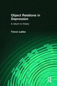 bokomslag Object Relations in Depression