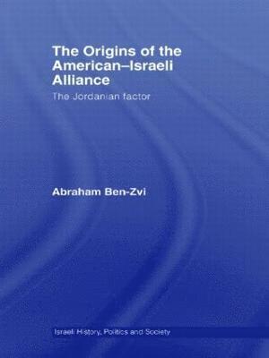 Origins of the American-Israeli Alliance 1