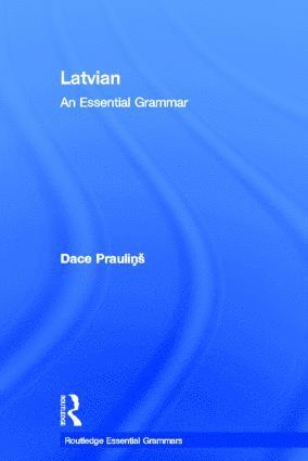 bokomslag Latvian: An Essential Grammar