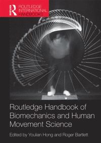 bokomslag Routledge Handbook of Biomechanics and Human Movement Science