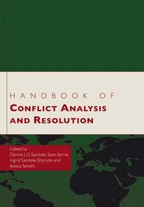 Dennis J.D. Sandole, Sean Byrne, Ingrid Sandole-Staroste, Jessica Senehi, Dennis J. D. Sandole, Sean Byrne, Dennis J.D. Sandole, Ingrid Sandole-Staroste - Handbook of Conflict Analysis and Resolution, Häftad