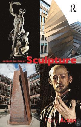 bokomslag Learning to Look at Sculpture