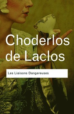 bokomslag Les Liaisons Dangereuses