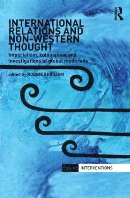 bokomslag International Relations and Non-Western Thought