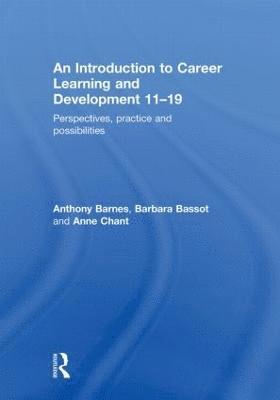 An Introduction to Career Learning & Development 11-19 1