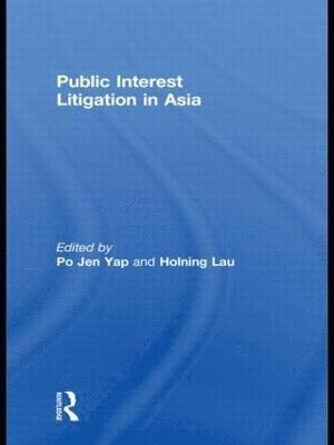 Public Interest Litigation in Asia 1