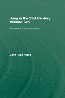 Jung in the 21st Century Volume Two