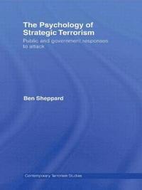 bokomslag The Psychology of Strategic Terrorism