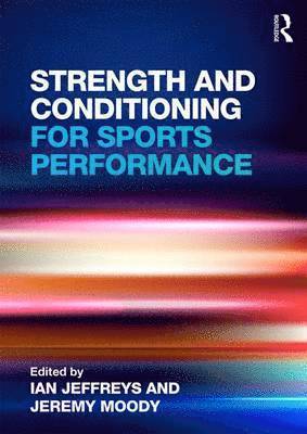 bokomslag Strength and Conditioning for Sports Performance