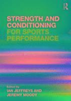 bokomslag Strength and Conditioning for Sports Performance