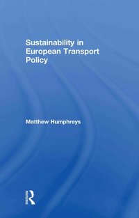 bokomslag Sustainability in European Transport Policy