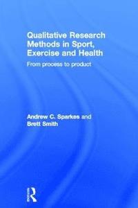 bokomslag Qualitative Research Methods in Sport, Exercise and Health