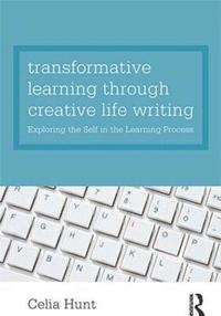 bokomslag Transformative Learning through Creative Life Writing