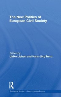 bokomslag The New Politics of European Civil Society