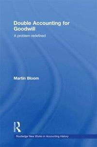 bokomslag Double Accounting for Goodwill