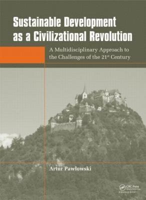 Sustainable Development as a Civilizational Revolution 1