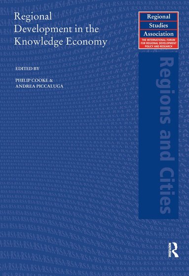 Philip Cooke, Andrea Piccaluga - Regional Development in the Knowledge Economy, Häftad