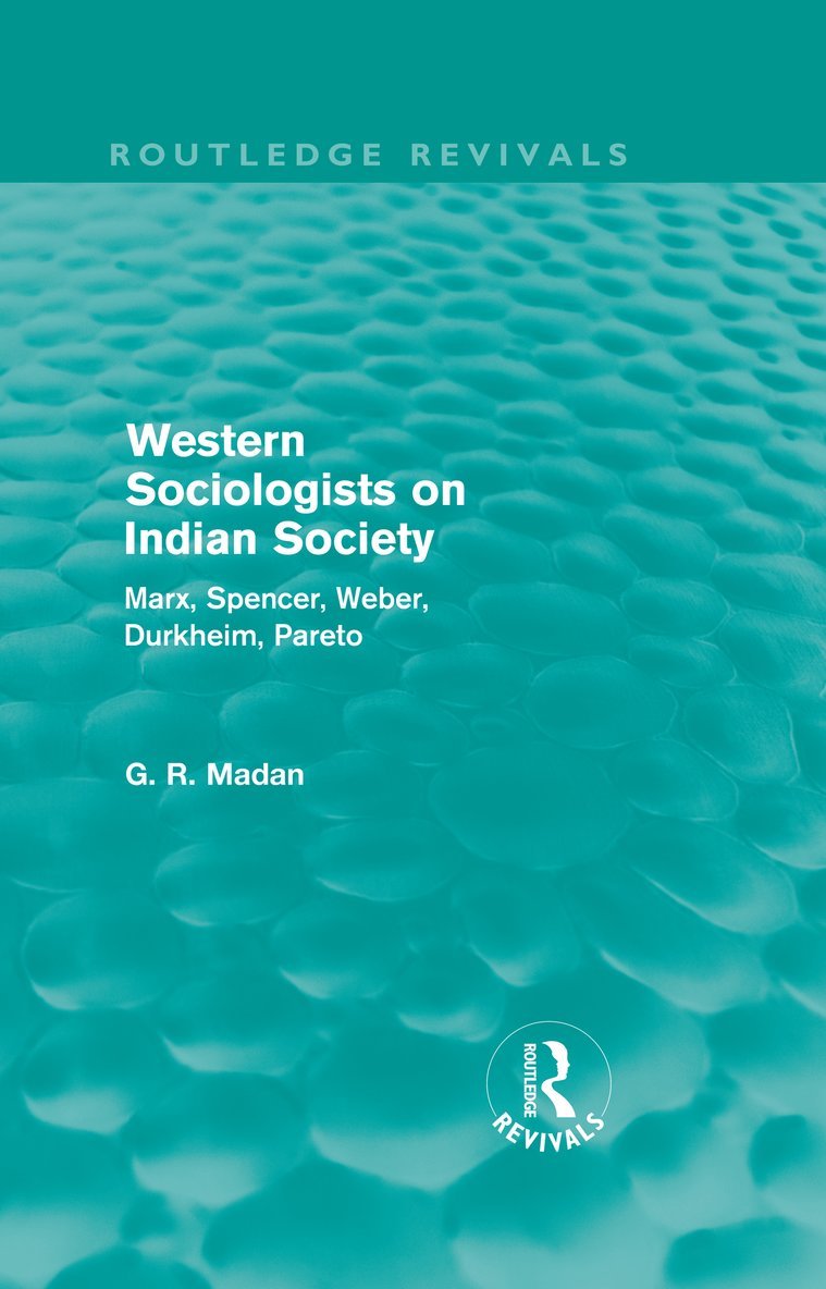 Western Sociologists on Indian Society (Routledge Revivals) 1