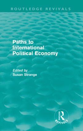 Paths to International Political Economy (Routledge Revivals)