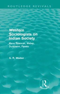 Western Sociologists on Indian Society (Routledge Revivals) 1