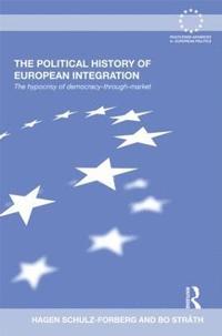 bokomslag The Political History of European Integration