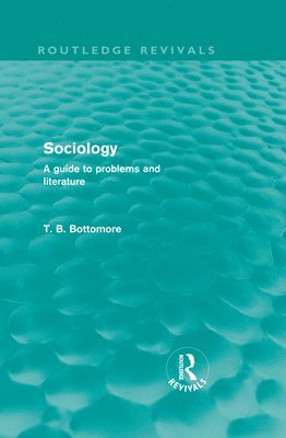 Sociology (Routledge Revivals) 1