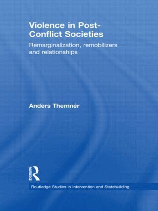 Anders Themnér - Violence in Post-Conflict Societies, Inbunden