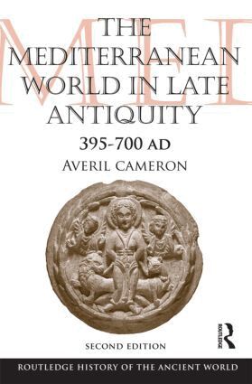 Averil Cameron - Mediterranean World in Late Antiquity, Häftad