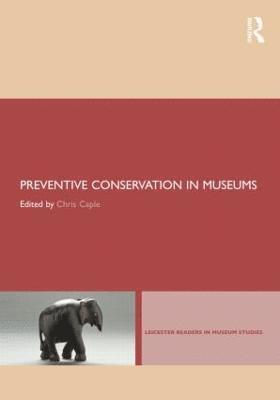 Preventive Conservation in Museums 1