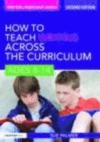 How to Teach Writing Across the Curriculum: Ages 8-14 1