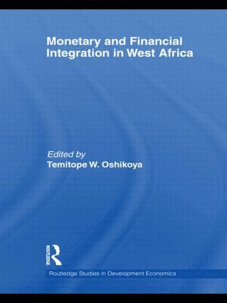 bokomslag Monetary and Financial Integration in West Africa