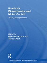 bokomslag Paediatric Biomechanics and Motor Control