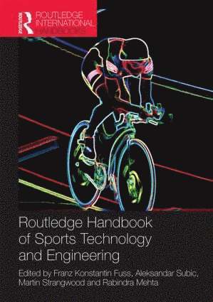 Routledge Handbook of Sports Technology and Engineering