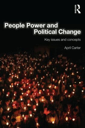 April Carter - People Power and Political Change, Häftad