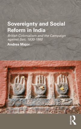 Andrea Major - Sovereignty and Social Reform in India, Inbunden