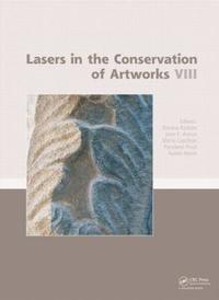 bokomslag Lasers in the Conservation of Artworks VIII