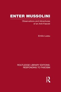 bokomslag Enter Mussolini (RLE Responding to Fascism)