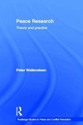 Peter Wallensteen - Peace Research, Inbunden