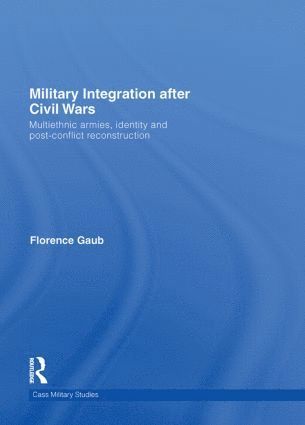 bokomslag Military Integration after Civil Wars