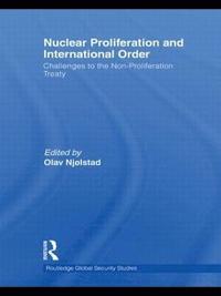 bokomslag Nuclear Proliferation and International Order